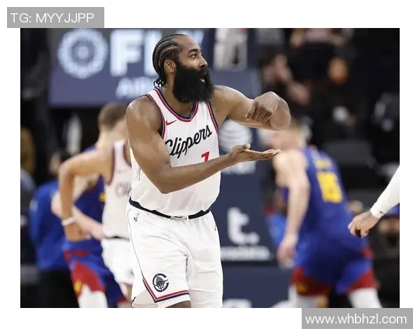 哈登疑似对快船感到失望！美媒预测或将首次无缘季后赛，蒂格呼吁重返火箭